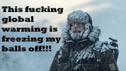 Global warming is freezing my balls.webp